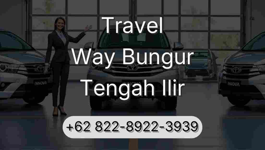 Travel Way Bungur Tengah Ilir