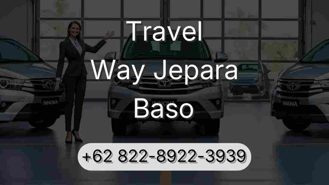 Travel Way Jepara Baso