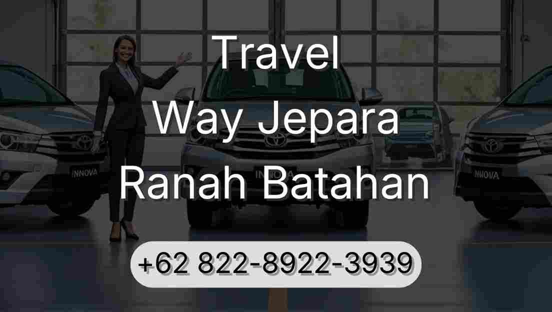 Travel Way Jepara Ranah Batahan