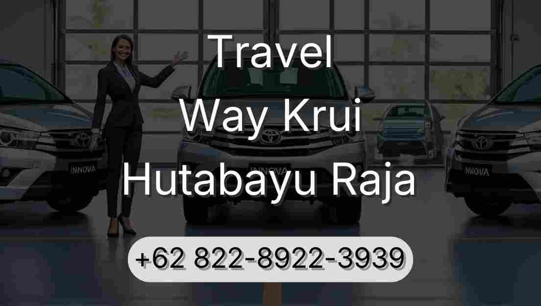 Travel Way Krui Hutabayu Raja