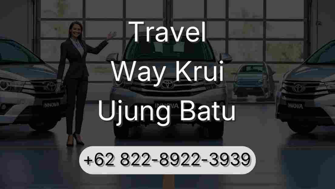 Travel Way Krui Ujung Batu