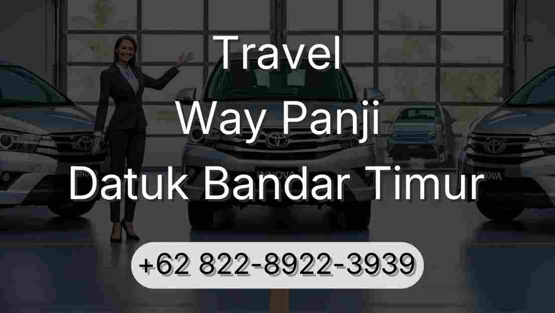 Travel Way Panji Datuk Bandar Timur