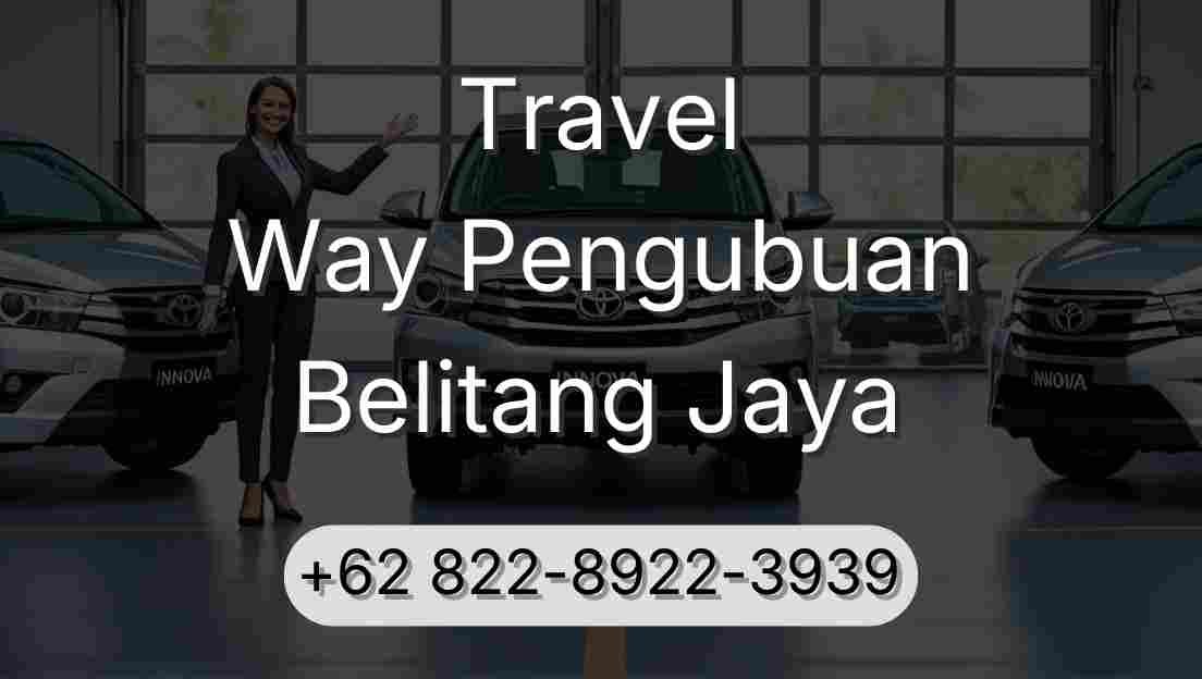 Travel Way Pengubuan Belitang Jaya