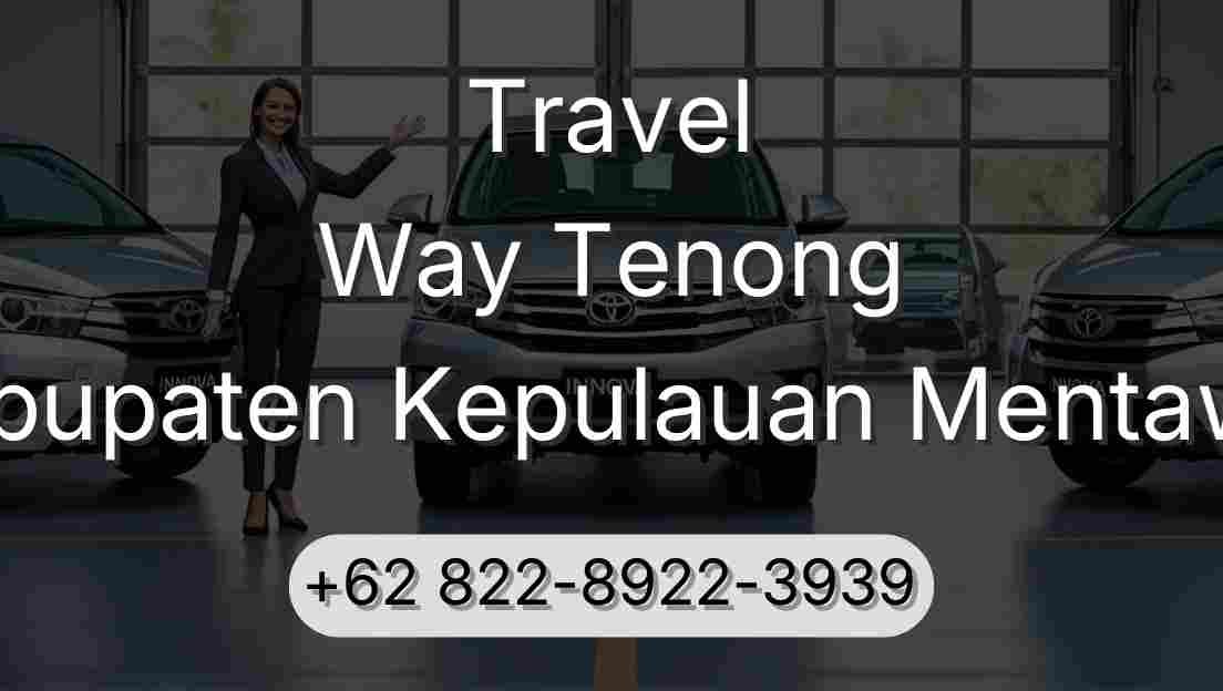 Travel Way Tenong Kabupaten Kepulauan Mentawai