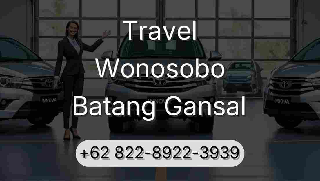 Travel Wonosobo Batang Gansal