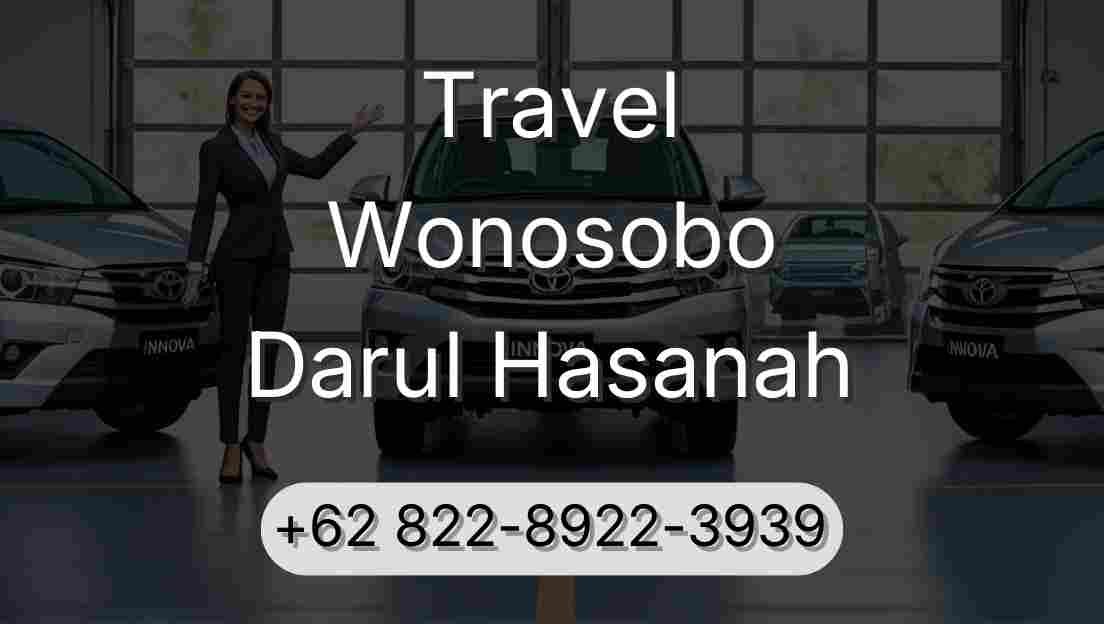 Travel Wonosobo Darul Hasanah