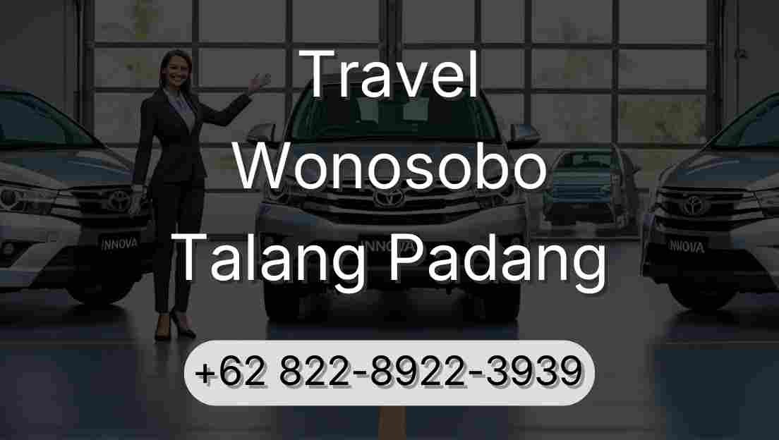 Travel Wonosobo Talang Padang