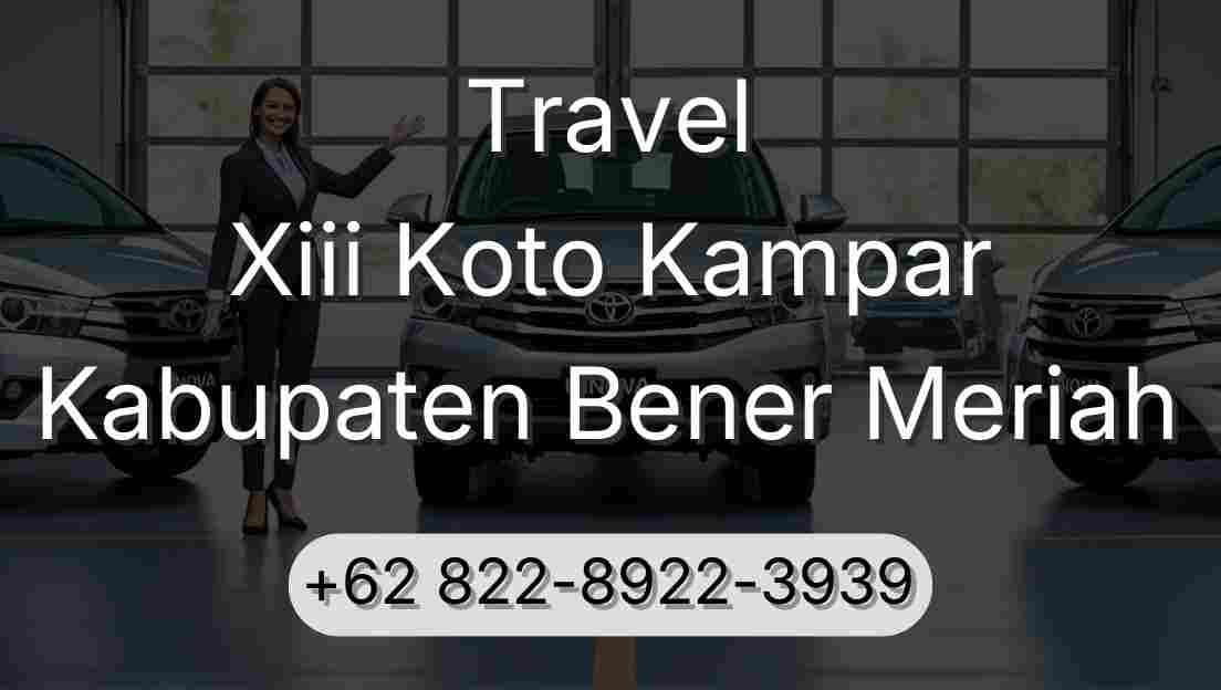Travel Xiii Koto Kampar Kabupaten Bener Meriah