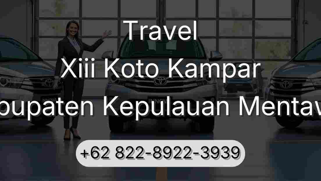 Travel Xiii Koto Kampar Kabupaten Kepulauan Mentawai