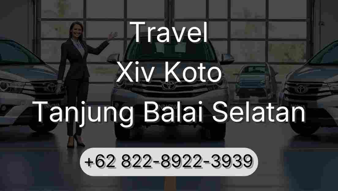 Travel Xiv Koto Tanjung Balai Selatan